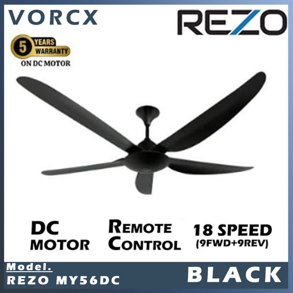 REZO VENTUS MY SERIES (40"/46"/56"62") REMOTE CONTROL CEILING FAN WITH DC MOTOR